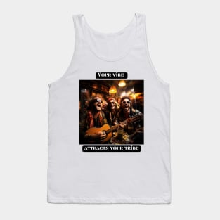 Your vibe attracts your tribe Tank Top